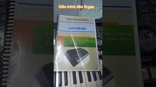 Giáo trình tự học đàn Organ tại nhà #giaotrinhdanorgan #giaotrinhorgan #danorgan