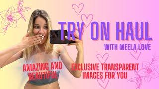 [4K] Transparent Clothing Try-on Haul With Meela | See-through clothes | Very Transparent | No Bra