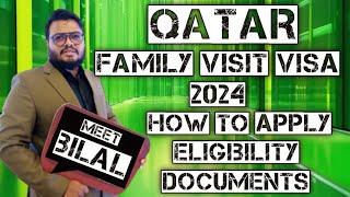 Qatar Family Visit Visa 2024 | Your Complete Guide for Wives, Parents & More! ️