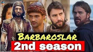 Cast of the season 2 of Barbarossa