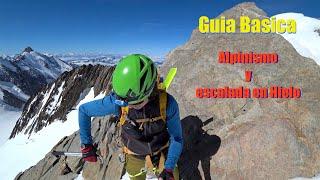 Guia Basica sobre Alpinismo invernal y escalada en hielo - 1ª Parte