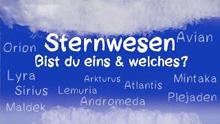 Sternwesenreihe - Sirius, Orion, Plejaden, Mintaka,Arkturius, Andromeda, Avian, Maldek, Lemuria...