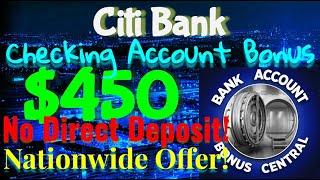 RECORD $450 Citi Checking Account bonus -  Nationwide! EASIEST BANK BONUS of 2024!!!