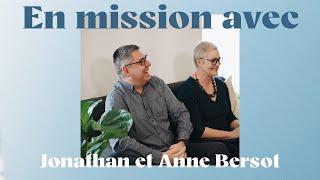 En mission avec Jonathan et Anne Bersot | 21.03.21