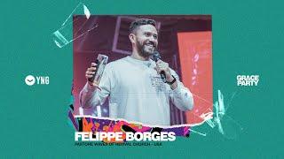 Grace Party | Pastore Felippe Borges | 27-7-2024