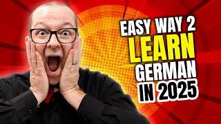 How to Learn German in 2025 - Do you really need a teacher or formal course?