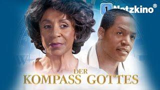 Der Kompass Gottes (GLAUBENSFILM in voller Länge, Christliche Filme Deutsch komplett, Glaubensfilme)