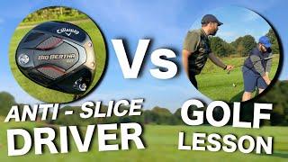 THE TRUTH: 'Anti-Slice' Driver Vs Golf Lesson | Callaway Big Bertha B21 Review