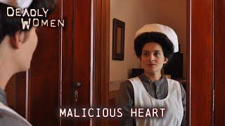 Malicious Hearts | Deadly Women S07 E01 - Full Episode | Deadly Women