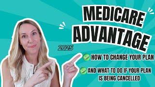 Medicare Advantage ENDING for 2025? (What to do)