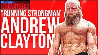 Andrew Clayton l Running Strongman, First Called Strength & Performance, Table Talk #195