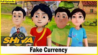 Shiva | Fake Currency | Full Episode 41