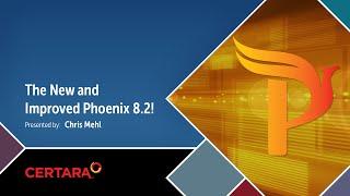 The New and Improved Phoenix 8.2