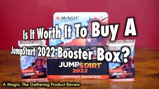 Is It Worth It To Buy A JumpStart 2022 Booster Box? Another New Magic: The Gathering Product Review