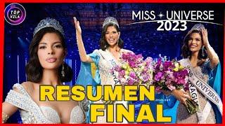  Miss Universo 2023 (RESUMEN FINAL) 