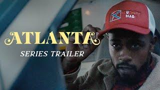 Atlanta - Full Series Trailer