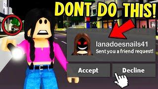 NEVER USE THIS NAME in ROBLOX BROOKHAVEN!
