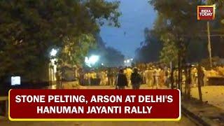 Stone Pelting, Arson At Delhi's Hanuman Jayanti Rally | Clashes In Delhi