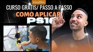 Película PS16000 || Aplicação Fácil e Rápida (Passo a Passo) - Luciano Nogueira