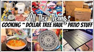 COOK WITH ME | DOLLAR TREE HAUL | NEW PATIO FURNITURE