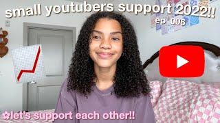 SMALL YOUTUBERS SUPPORT!! small youtuber growth