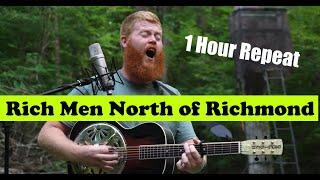 Rich Men North of Richmond - Oliver Anthony - Official Music Video - 1 Hour Repeat