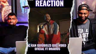 C Kan - Quiuboles Que | Reaccion