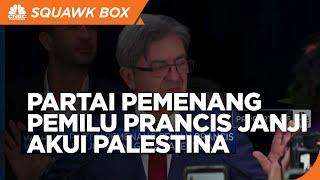 Mantap! Partai Pemenang Pemilu Prancis Janji Akui Palestina