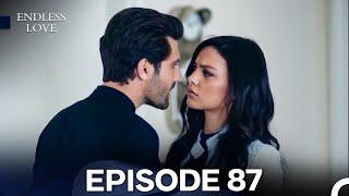 Endless Love Episode 87 (FULL HD)