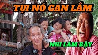 Nhi Khờ làm điều "ĐỘNGTRỜI" với 2 c/háu của bác này..ở 7 ngày tr/ốn Kiệt