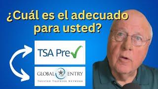 TSA Pre-Check vs. Global Entry: ¿Qué programa de viajes confiable es el adecuado para usted?