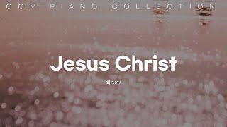 [10H] Jesus Christ / CCM Piano Compilation