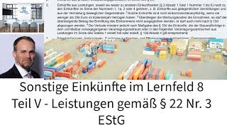 Sonstige Einkünfte im Lernfeld 8 Teil V - Leistungen gemäß § 22 Nr.  3 EStG