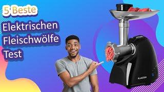 5 Beste Elektrischen Fleischwölfe Test