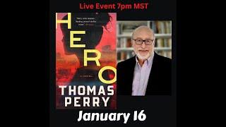 Thomas Perry discusses Hero