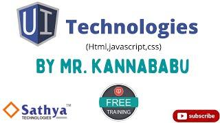 UI Technologies By Mr Kannababu 10.30 AM Class 7