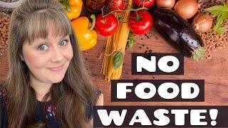 NO FOOD WASTE! How We Avoid Waste in Our Kitchen