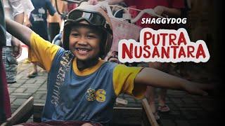 Shaggydog Feat. @IwaKtheRockfish  - Putra Nusantara  (Official Video)