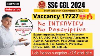 SSC CGL 2024 ↘️Best Job in India17727 Vaccancies Excise Inspector, ASO, IB, NIA, CBI NO INTERVIEW