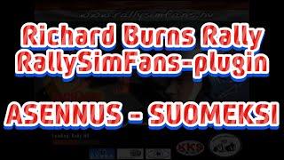 Richard Burns Rally - RBR RSF plugin asennus suomeksi 2024