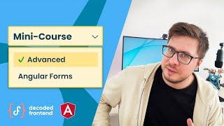 Advanced Angular Forms - Free Mini-Course (Template-Driven)