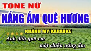 Nắng Ấm Quê Hương Karaoke Nhạc Sống Phối Chuẩn Tone Nữ