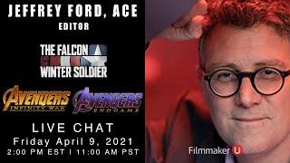 "Avengers: Endgame" Editor Jeffrey Ford, ACE, Joins Filmmaker U Live This Friday at 2PM EDT!