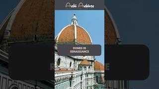 Domes in Renaissance  #archi #history #archetecture #historyofarchitecture #renaissance #ytshorts