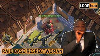 Raid Base Respect Woman || Last Day On Earth Survival