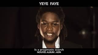 Yéyé Faye-EPK ADN