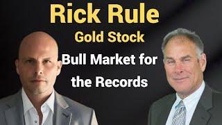 Gold Bull Market Insights with Rick Rule  Strategies and Stocks to Watch