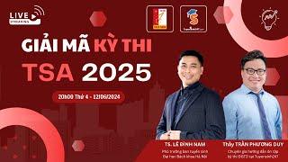 LIVESTREAM GIẢI MÃ KỲ THI ĐÁNH GIÁ TƯ DUY 2025 | ĐH BÁCH KHOA x TUYENSINH247.COM