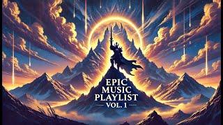 Epic Music Playlist Vol. 1