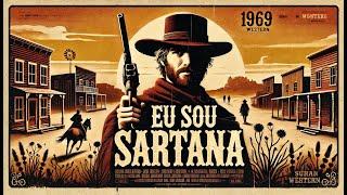 Eu Sou Sartana | Faroeste | Filme completo em português